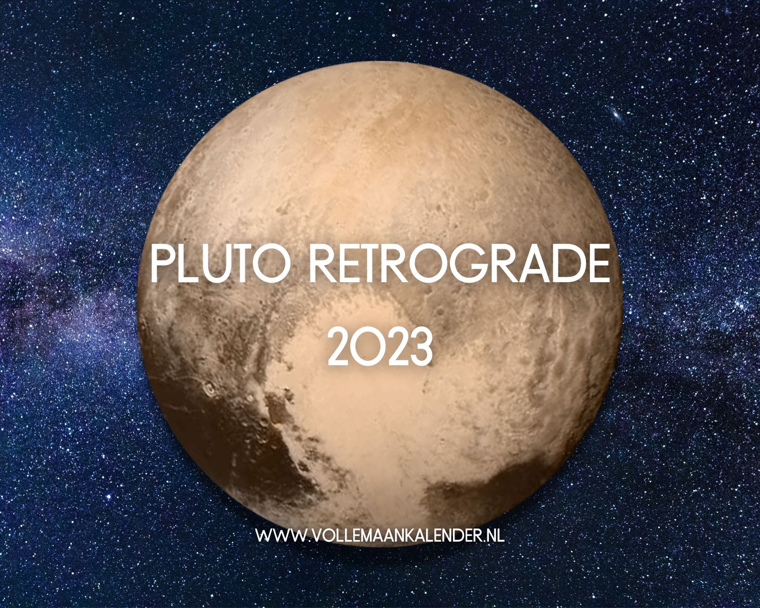 Pluto retrograde 2023 dit móet je weten VolleMaanKalender.nl